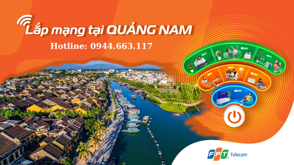 lắp mạng FPT Quảng Nam