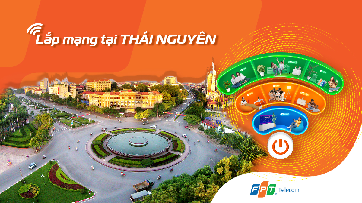 lắp mạng fpt thái nguyên